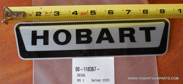 HOBART LOGO DECAL 118367 VERY LARGE OVER 8" LONG