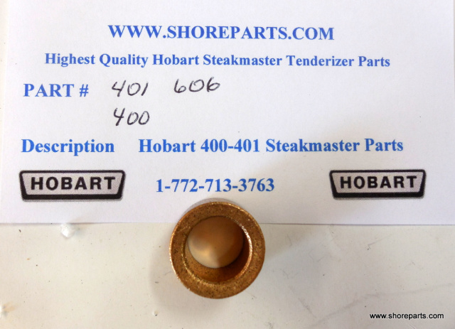 Hobart Steakmaster Tenderizer 401 Oil Lite Bearing 401 Part 606