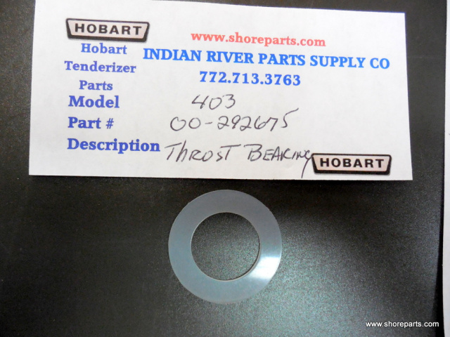  Hobart 403 Steakmaster Tenderizer 00-292675 Thrust Bearing New