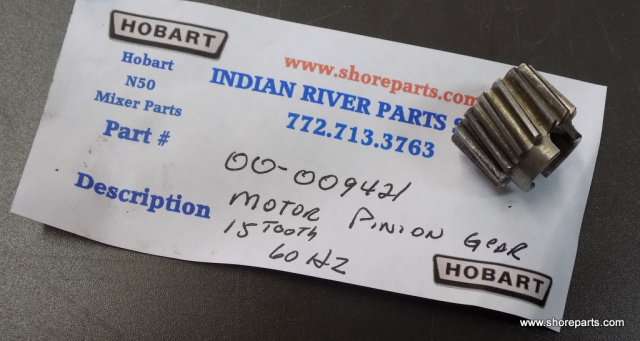 Hobart N50 Mixer 00-009421 Pinion - Motor (15T) (60 Hz.) Used